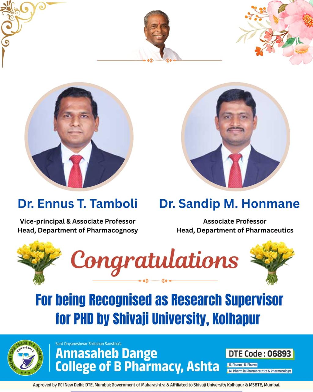 Congratulations to Dr. Ennus T. Tamboli and Dr. Sandip M. Honamane for being recognised as research supervisor for Ph.D by shivaji university, Kolhapur.