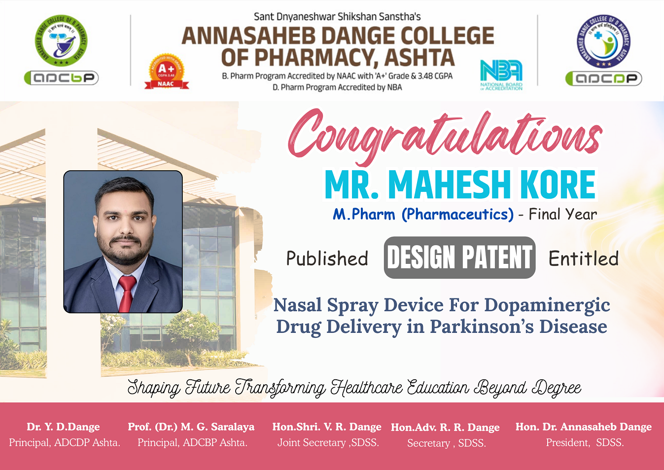 Hearily Congratulations to Mr. Mahesh Kore (M Pharm - Pharmaceutics) for publishing design patent