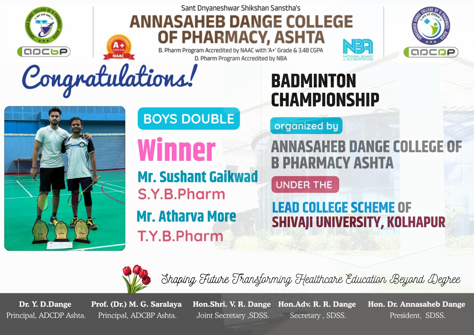 Heartiest Congratulations to Mr. Sushant Gaikwad & Mr. Atharva More  for securing Winner Prize in badminton championship - LEAD COLLEGE SCHEME OF SHIVAJI UNIVERSITY KOLHAPUR