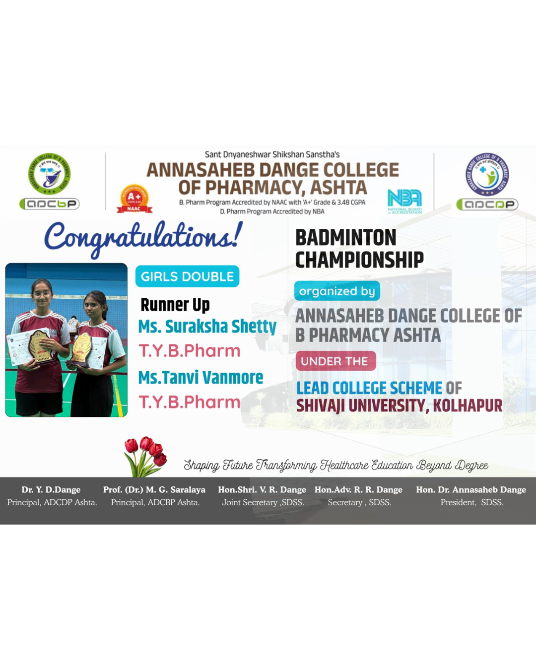 Heartiest Congratulations to Ms. Suraksha Shetty & Ms. Tanvi  Vanmore for securing Runner UP Prize in Badminton championship.
