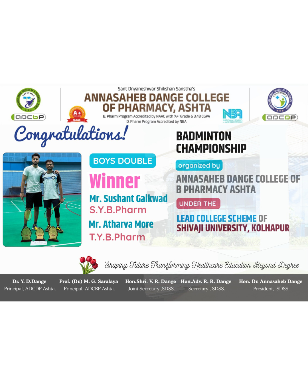 Heartiest Congratulations to Mr. Sushant Gaikwad & Mr. Atharva More  for securing Winner Prize in badminton championship - LEAD COLLEGE SCHEME OF SHIVAJI UNIVERSITY KOLHAPUR