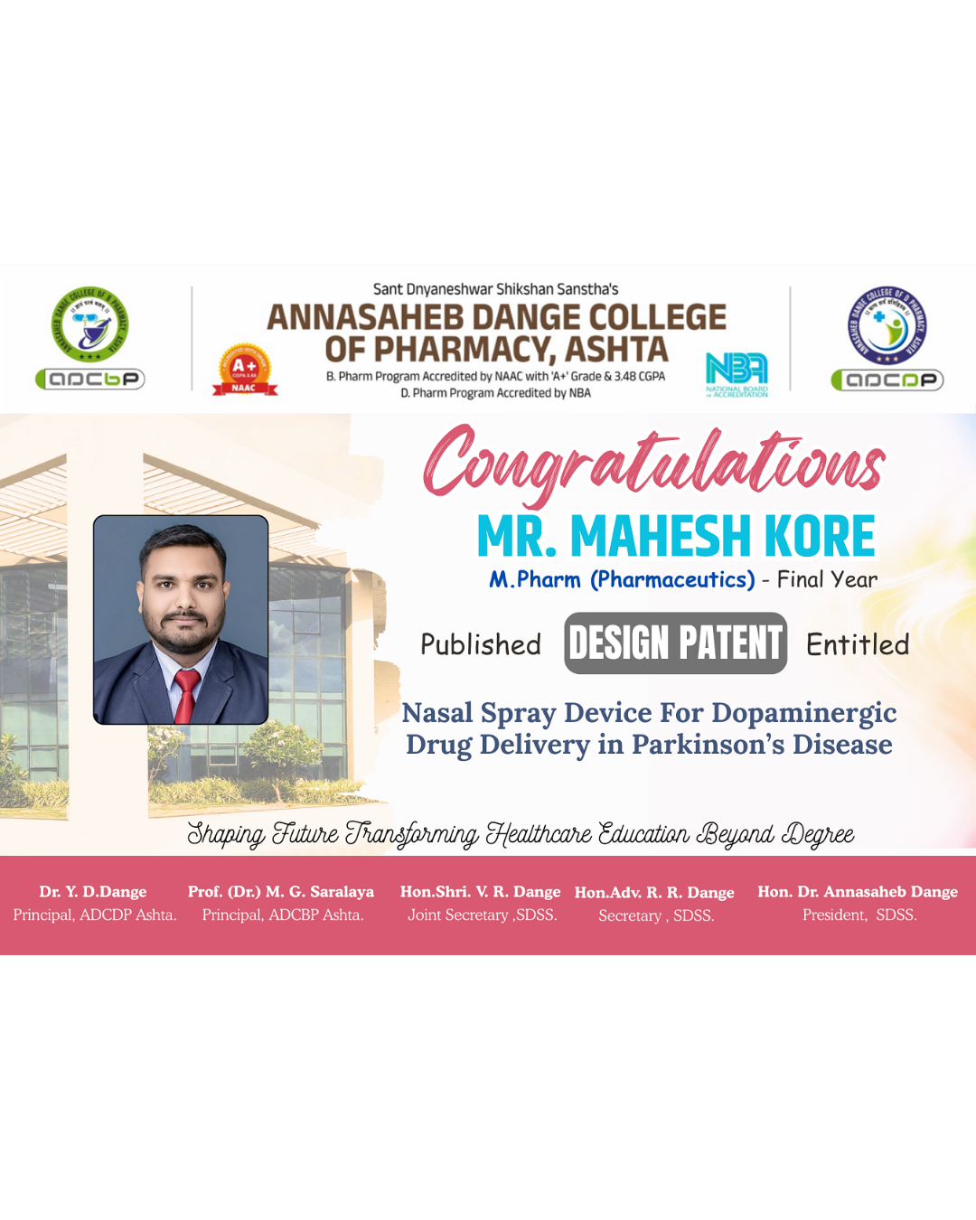 Hearily Congratulations to Mr. Mahesh Kore (M Pharm - Pharmaceutics) for publishing design patent