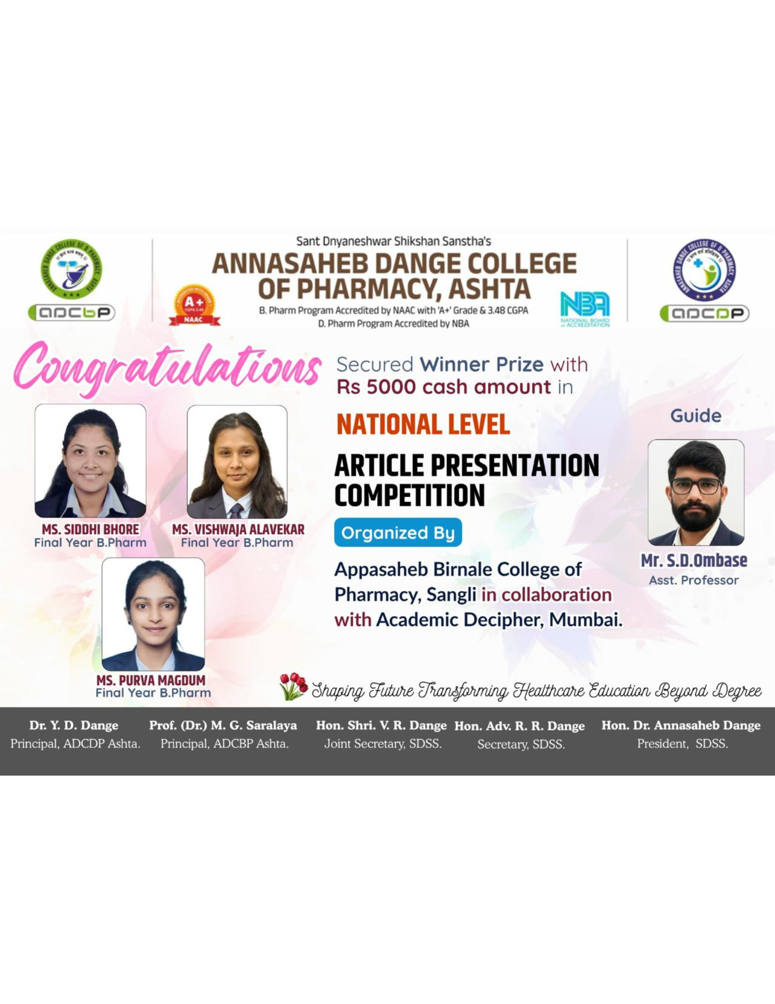 Heartiest Congratulations to Ms. Vishwaja Alavekar, Ms. Siddhi Bhore & Ms. Purva Magdum Secured First prize in national level article presentation competition